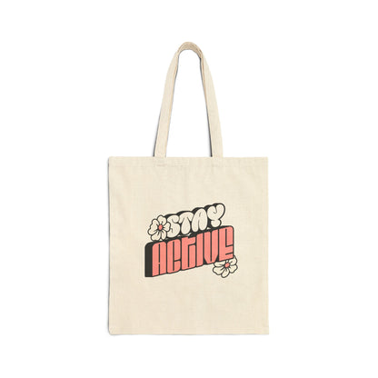 Stay Active Tote Bag